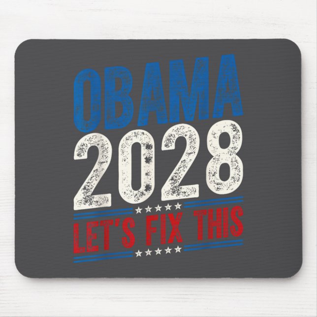 Mousepad Obama 2028 Let's Fix This Obama 48th President (Frente)