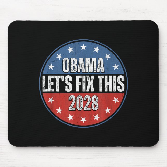 Mousepad Obama 2028 Let's Fix This Obama 48th President (Frente)