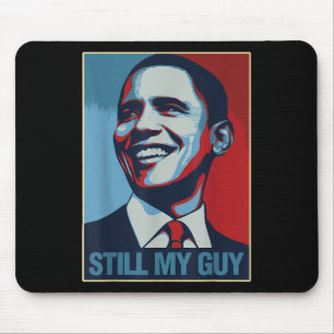 Mousepad Obama Shirt Ainda Minha Cara Barack Obama Oferece