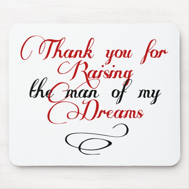 Mousepad Obrigado aumentando o homem de meus sonhos (Frente)