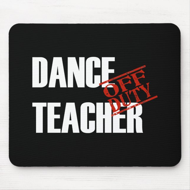 MOUSEPAD OBSCURIDADE FORA DE SERVIÇO DO PROFESSOR DA DANÇA (Frente)