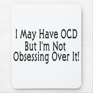 Mousepad Obsessão de OCD