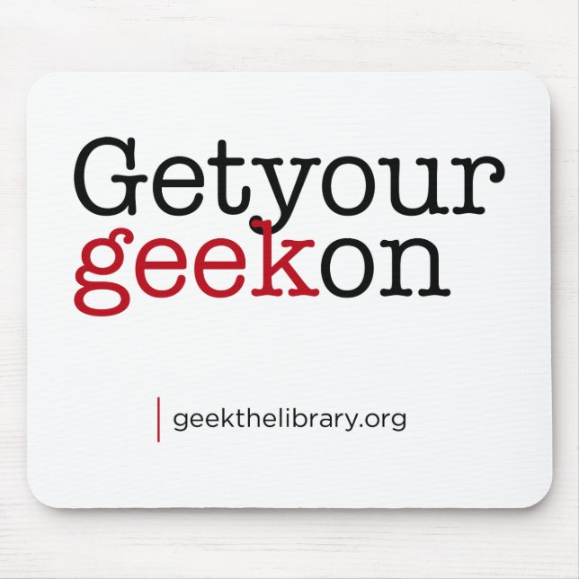 Mousepad Obtenha seu geek sobre (Frente)