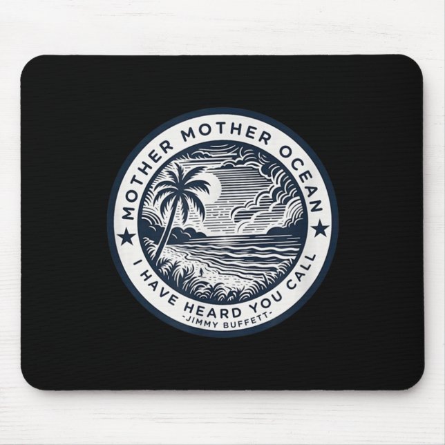 Mousepad Oceano Mãe Vintage Jimbuffett Tributo Latitudes (Frente)