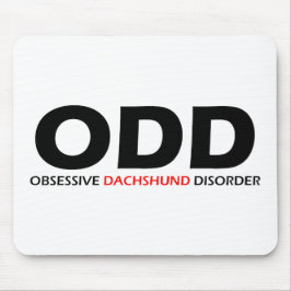 Mousepad ODD - Perturbação Obsessiva Dachshund