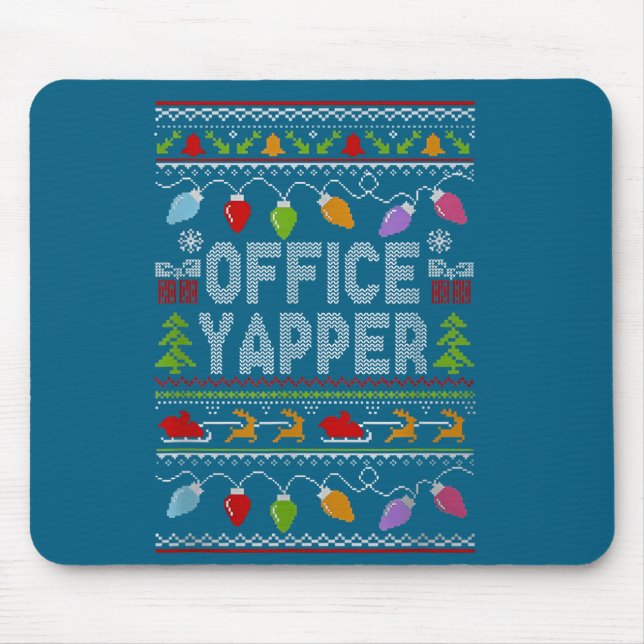 Mousepad Office Yapper Ugly Sweater Christmas  (Frente)