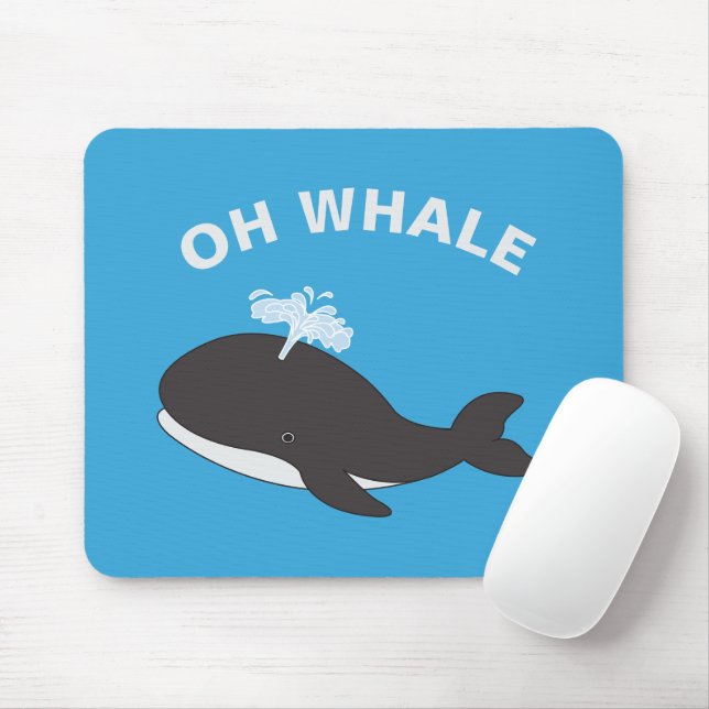 Mousepad Oh Baleia Engraçado Oceano Mar Peixe Animal Pun (Com mouse)