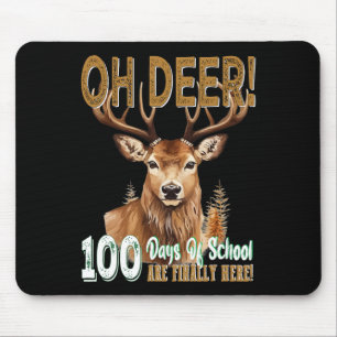 Mousepad Oh Deer 100 Dias De Escola Estão Aqui Caça De Vead