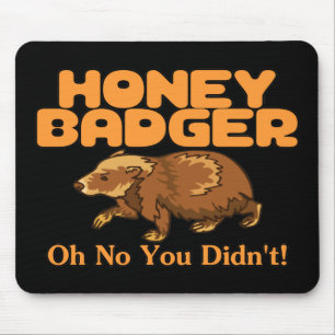 Mousepad Oh nenhum texugo de mel