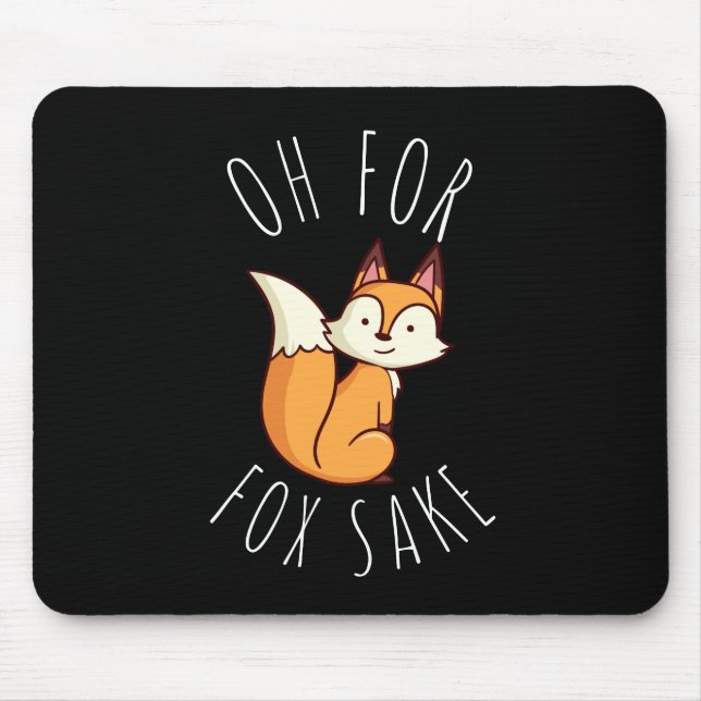 Mousepad Oh para Fox Sake (Frente)