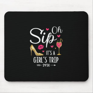 Mousepad Oh Sip É Uma Viagem de Meninas 2026 Fim de Semana