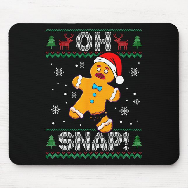 Mousepad Oh Snap Homemem de gengibre Natal Diversão Biscoit (Frente)