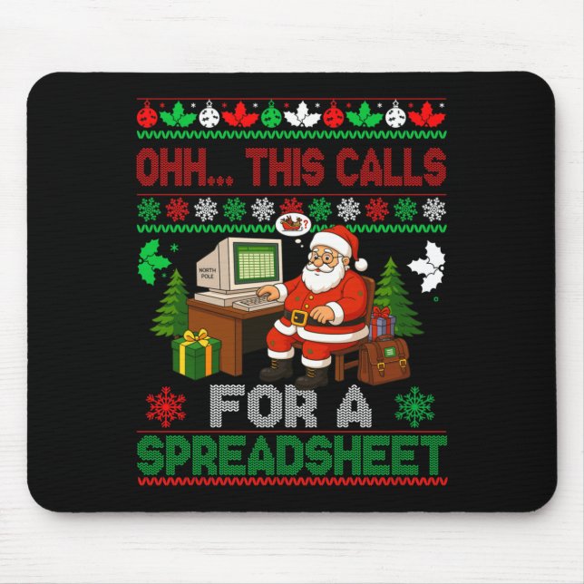 Mousepad Oh This Calls For A Spreadsheet Christmas Sweater  (Frente)
