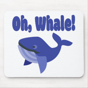 Mousepad Oh, Whale Pun Engraçado