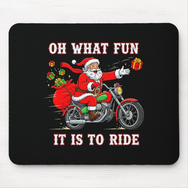 Mousepad Oh What Fun It Is To Ride Motorcycle Biker Funny S (Frente)