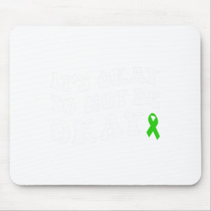 Mousepad Ok Para Não Estar Bem Consciência Da Saúde Mental