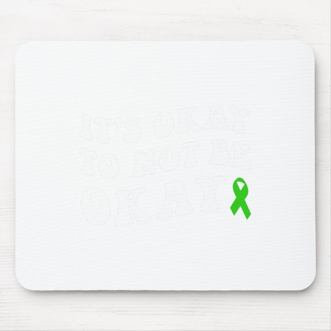 Mousepad Ok Para Não Estar Bem Consciência Da Saúde Mental (Frente)