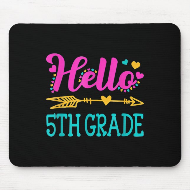 Mousepad Olá Professor(a) da 5ª Quinta Série Piada Volta às (Frente)