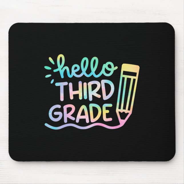 Mousepad Olá Professores de Tie Dye da 3ª Série Crianças De (Frente)
