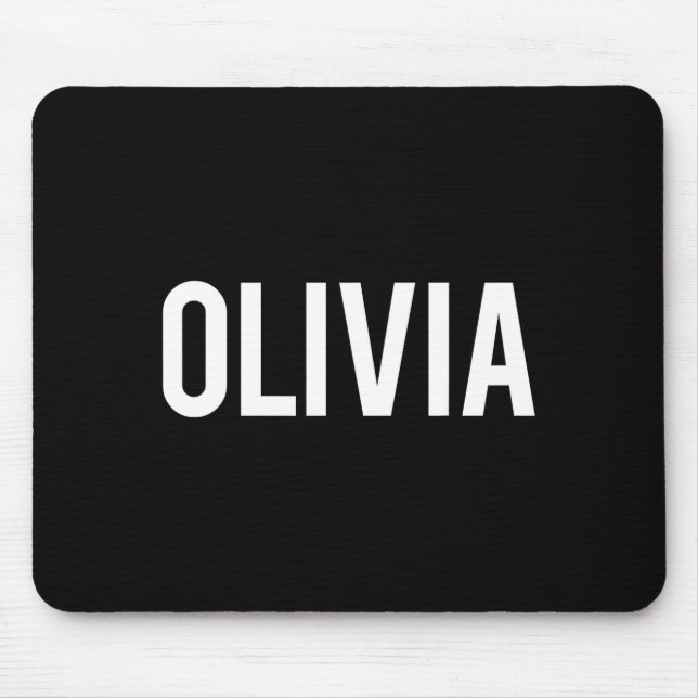 Mousepad Olivia - Cool New Funny Name Fan Gift Tee  (Frente)