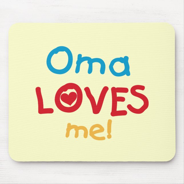 Mousepad Oma ama-me T-shirts e presentes (Frente)