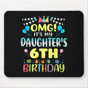 Mousepad Omg São Minhas Filhas 6 Aniversário Doce 6 Anos Ol