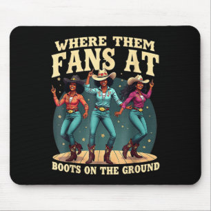 Mousepad Onde Eles Ventilam Em Boots Na Linha Da Cowgirl Do