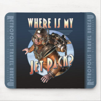 Mousepad Onde está meu Jetpack? Tapete do rato