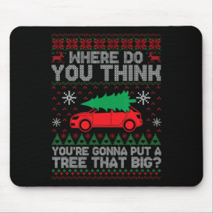 Mousepad Onde você acha que vai colocar uma árvore?