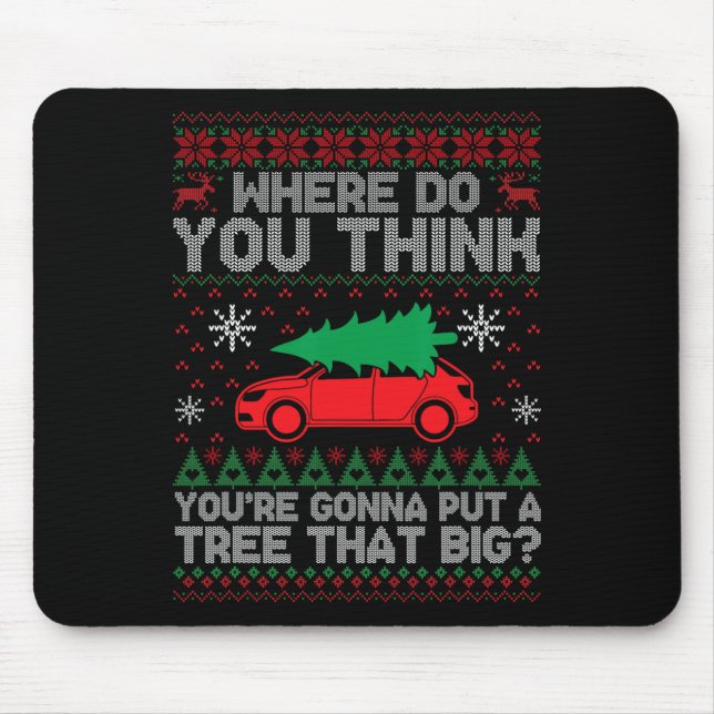 Mousepad Onde você acha que vai colocar uma árvore? (Frente)