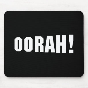 MOUSEPAD OORAH!