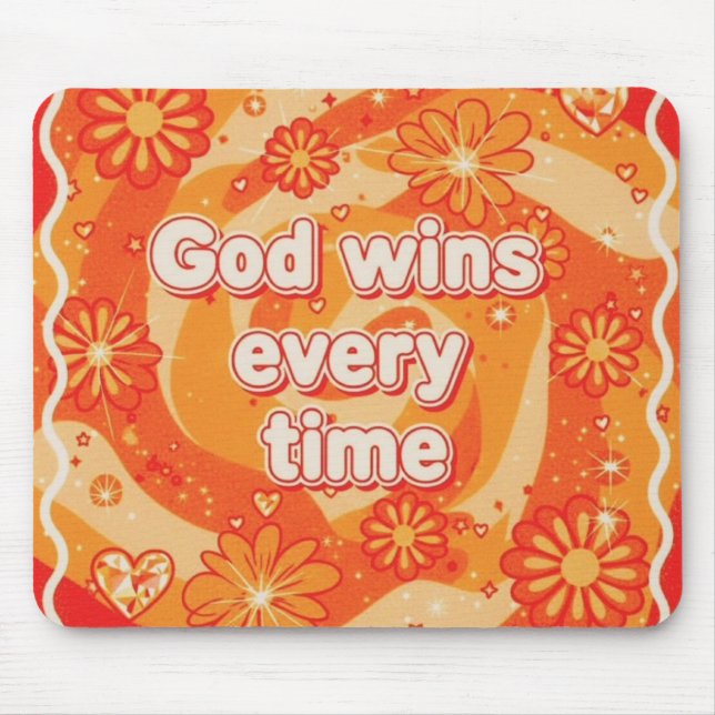 Mousepad orange God wins everytime christian faith (Frente)