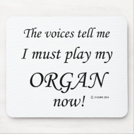 Mousepad Organ Voices diz que deve jogar