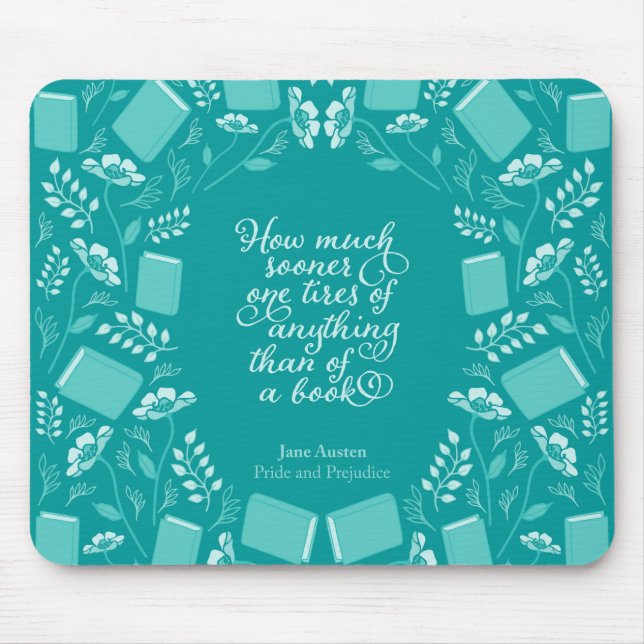 Mousepad Orgulho floral da cerceta & citações Bookish do (Frente)