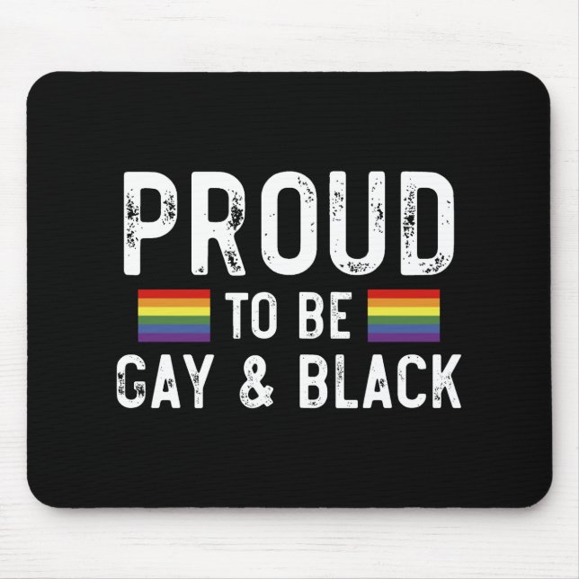 Mousepad Orgulhoso De Ser Gay E Preto (Frente)