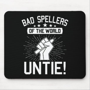 Mousepad Ortografia Do Mundo Une Dislexia Dislexia Awar