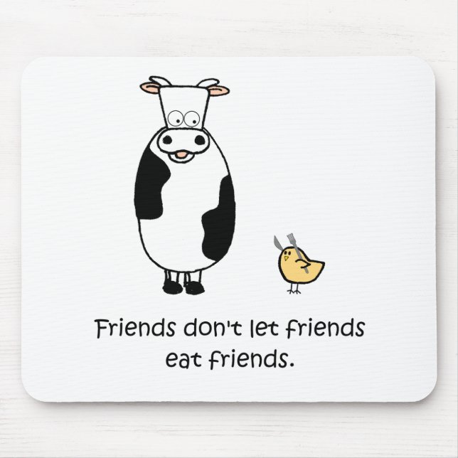 Mousepad Os amigos não deixam amigos comer amigos (Frente)
