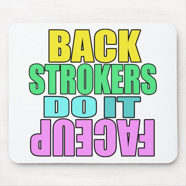 Mousepad Os Backstrokers fazem-no de face para cima (Frente)
