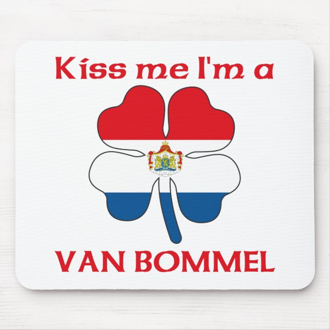 Mousepad Os Dutch personalizados beijam-me que eu sou Van (Frente)