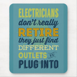 Mousepad Os eletricistas não fazem realmente