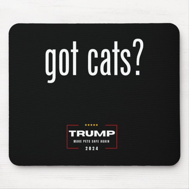 Mousepad Os Gatos Comem Os Gatos De Cães - Trump Torna Os A (Frente)