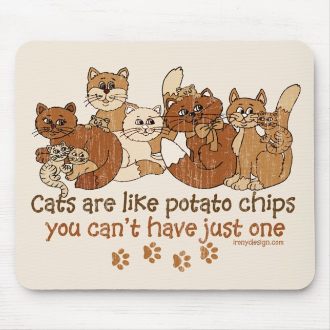Mousepad Os gatos são como microplaquetas de batata (Frente)