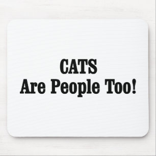 Mousepad Os GATOS são pessoas demasiado!