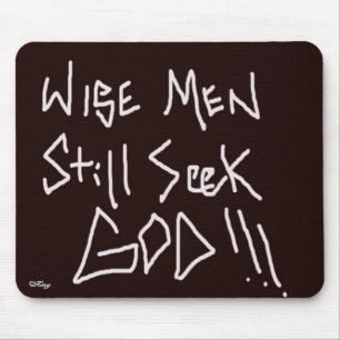 Mousepad "Os homens sábios ainda procuram o deus "