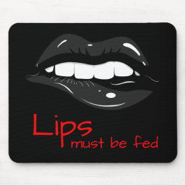 Mousepad Os lábios devem ser alimentados com lábios sensuai
