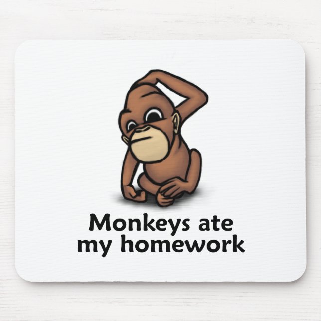 Mousepad Os macacos comeram meus trabalhos de casa (Frente)