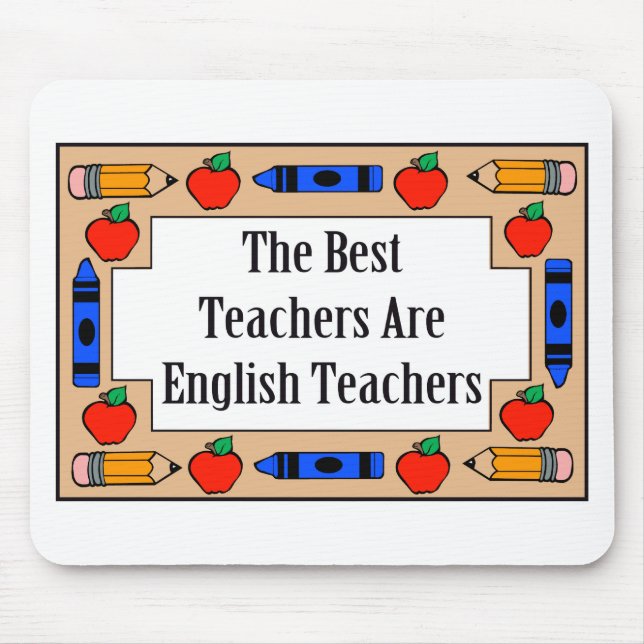 Mousepad Os melhores professores são professores de inglês (Frente)