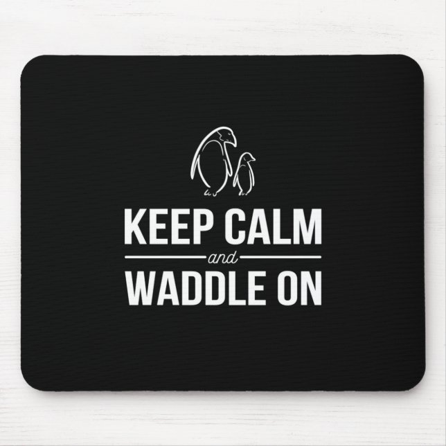 Mousepad Os Pinguins Mantêm-Se Calmos E Se Amarram (Frente)