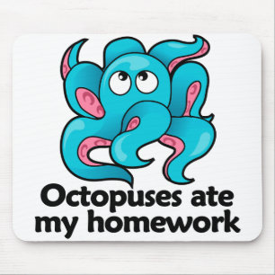 Mousepad Os polvo comeram meus trabalhos de casa