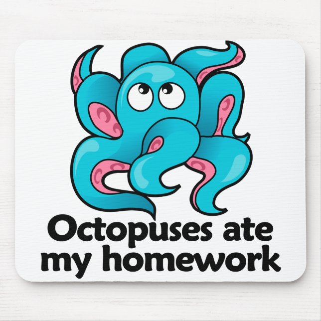 Mousepad Os polvo comeram meus trabalhos de casa (Frente)